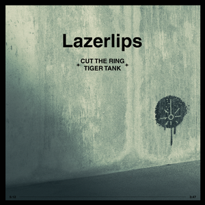 Artwork for track: Cut the Ring by Lazerlips