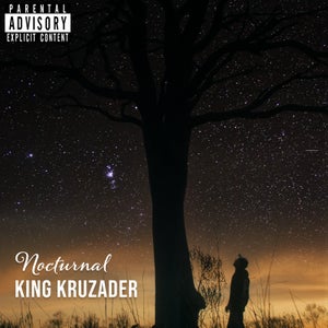 Artwork for track: Nocturnal by King Kruzader