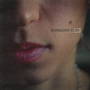 Artwork for track: Someone Else by Broad Parade