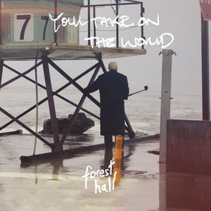 Artwork for track: You'll Take On The World by Forest Hall