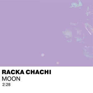 Artwork for track: Moon by Racka Chachi