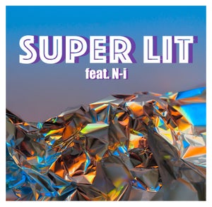 Artwork for track: Super lit (ft. N-i) by DEADSET