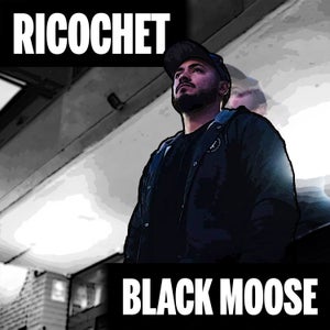 Artwork for track: Ricochet by Black Moose