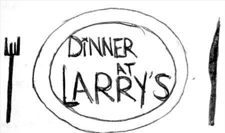 Dinner at Larry's