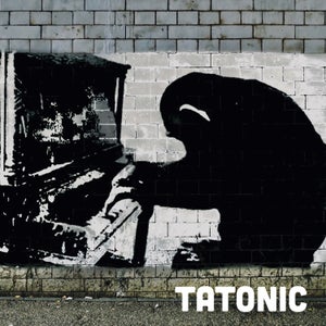 Artwork for track: Tomorrow It Will Be Gone by Tatonic
