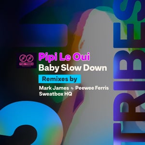 Artwork for track: Baby Slow Down by Peewee Ferris