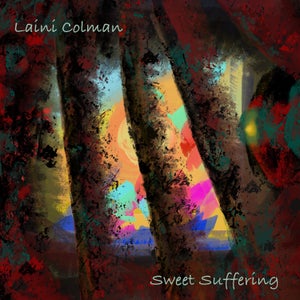 Artwork for track: Sweet Suffering by Laini Colman