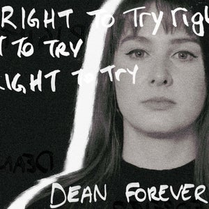 Artwork for track: Right To Try by DEAN FOREVER
