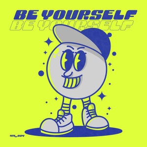 Artwork for track: Be Yourself by Lowdown