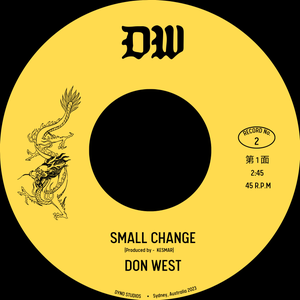Artwork for track: Small Change by DON WEST