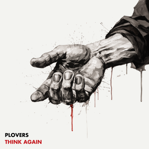 Artwork for track: Think Again by Plovers