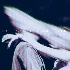 Artwork for track: Safer lost than loved by Native Tongue