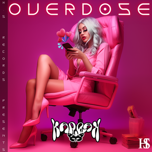 Artwork for track: Overdose by KARRAK