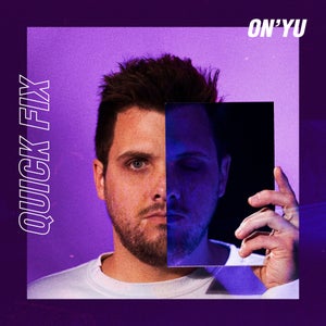 Artwork for track: Quick Fix by On'yu