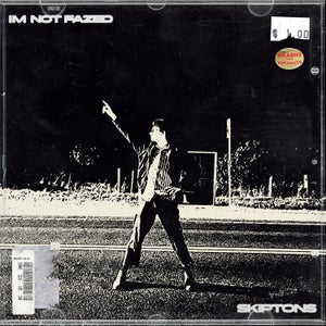 Artwork for track: I’m Not Fazed by SKIPTONS