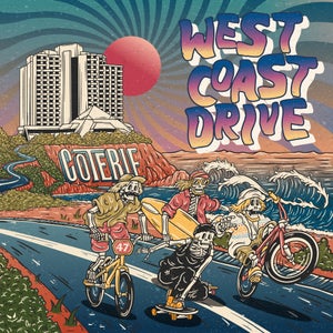 Artwork for track: West Coast Drive by COTERIE