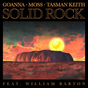 Artwork for track: Goanna, Moss & Tasman Keith - Solid Rock (feat. William Barton) by Moss