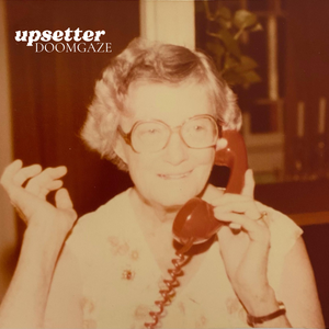 Artwork for track: Tell Your Friends You Love Them (ft. Dylan Davidson) by Upsetter