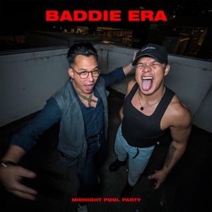 Artwork for track: BADDIE ERA by Midnight Pool Party