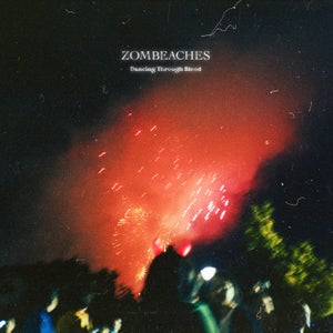 Artwork for track: Dancing Through Blood by Zombeaches 