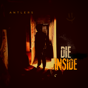 Artwork for track: Die Inside by Antlers