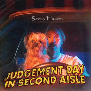Artwork for track: Judgement Day In Second Aisle  by Servo Flowers