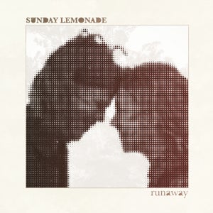 Artwork for track: Runaway by Sunday Lemonade