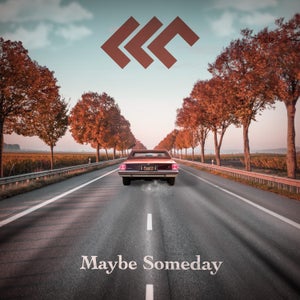 Artwork for track: Maybe Someday by LLC
