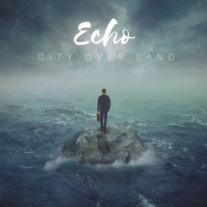 Artwork for track: Echo by City Over Sand