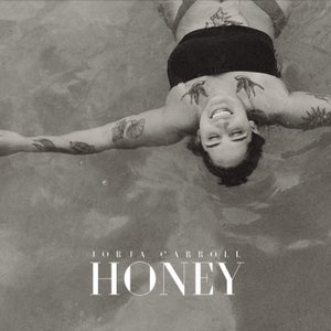 Artwork for track: Honey by Jorja Carroll