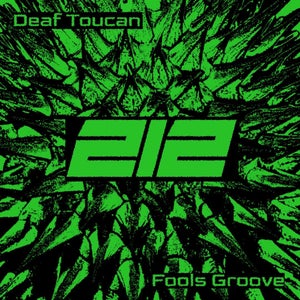 Artwork for track: Fools Groove by Deaf Toucan