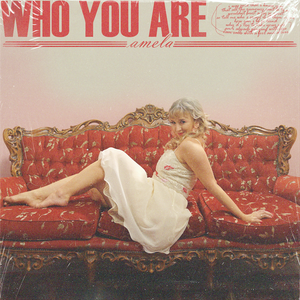 Artwork for track: Who You Are by Amela