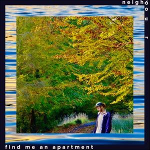 Artwork for track: Find Me An Apartment by Neighbour