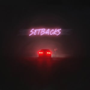 Artwork for track: setbacks by Sam Pape