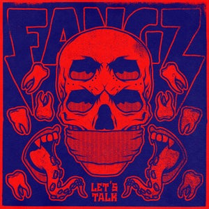 Artwork for track: Let's Talk by FANGZ