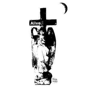 Artwork for track: Alive by Stella Bridie
