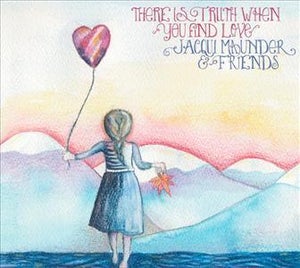Artwork for track: Just Like The Horizon by Jacqui Maunder & Friends