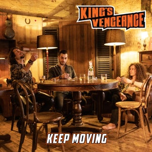 Artwork for track: Keep Moving by King's Vengeance