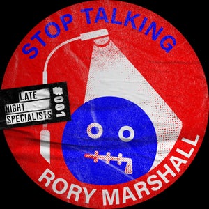 Artwork for track: Stop Talking (Radio Edit) by Rory Marshall