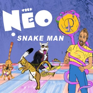 Artwork for track: Snake Man by The NEO