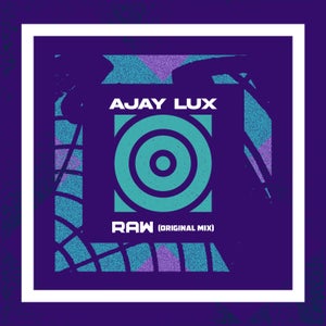 Artwork for track: Raw by Ajay Lux