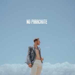 Artwork for track: No Parachute by Kent Dustin