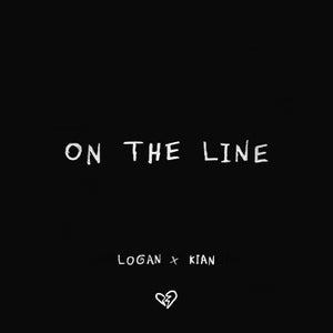 Artwork for track: On The Line (ft. KIAN) by Logan