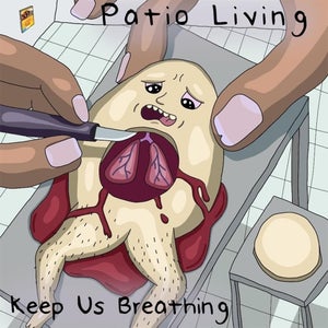 Artwork for track: Keep Us Breathing by Patio Living