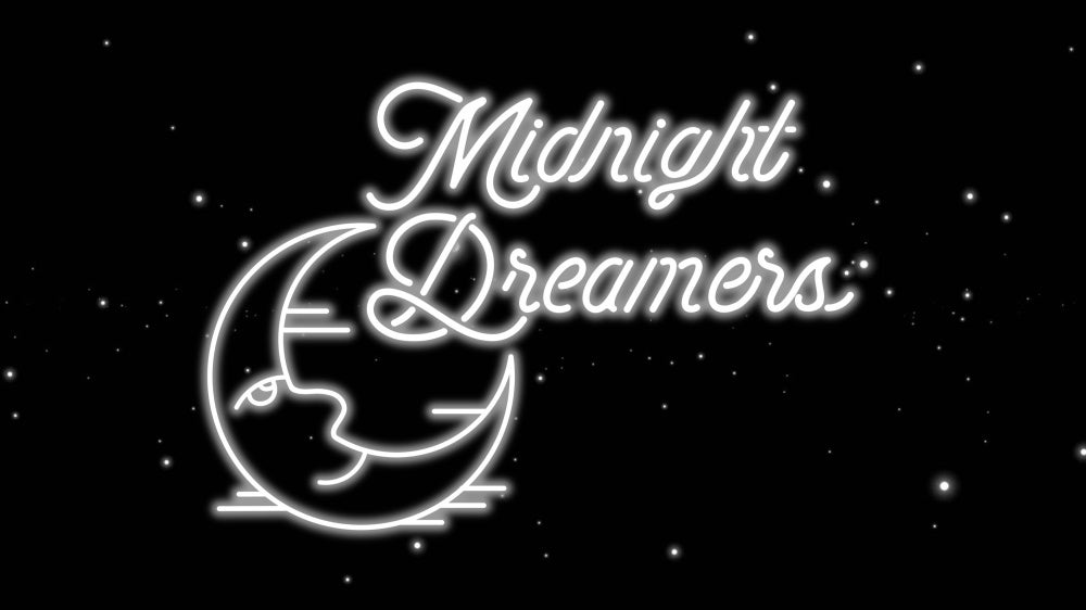 Midnight Dreamers