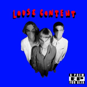 Artwork for track: The Way by Loose Content