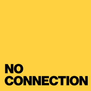 Artwork for track: NO CONNECTION (with Jimmy Harwood) by BANTA.