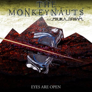 Artwork for track: Eyes are open feat. Me In A Dream by The Monkeynauts