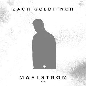 Artwork for track: Maelstrom by Zach Goldfinch