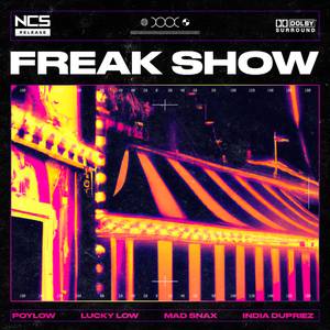 Artwork for track: Freak Show by MAD SNAX